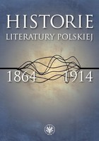 Okładka:Historie literatury polskiej 1864-1914 