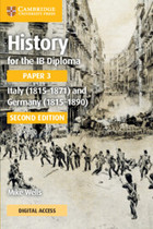 History for the IB Diploma. Paper 3. Italy (1815-1871) and Germany (1815-1890). Coursebook with Digital Access
