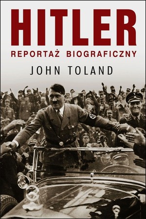 Hitler Reportaż biograficzny