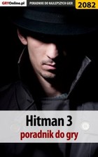 Hitman 3. Poradnik, solucja - pdf