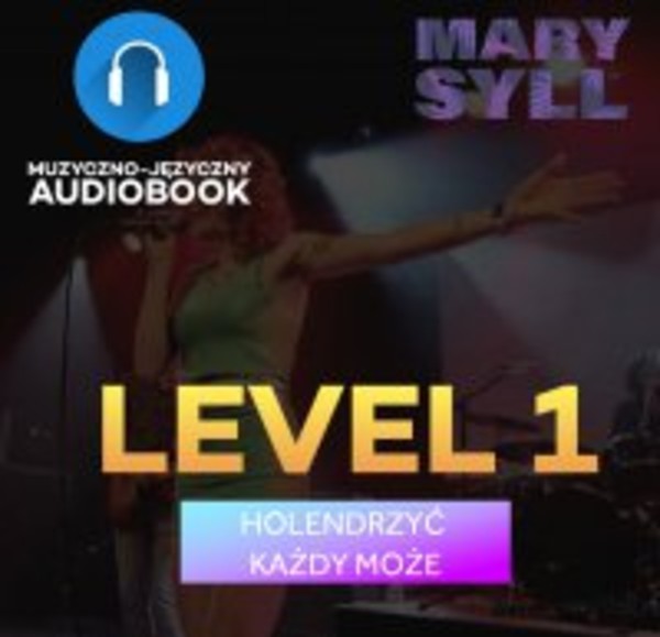 Holendrzyć Każdy Może. Level 1 - Audiobook mp3