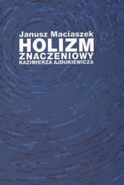 Holizm znaczeniowy Kazimierza Ajdukiewicza - pdf
