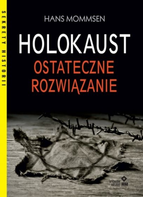 Holokaust Ostateczne rozwiązanie