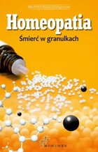 Homeopatia śmierć w granulkach - mobi, epub, pdf Śmierć w granulkach?