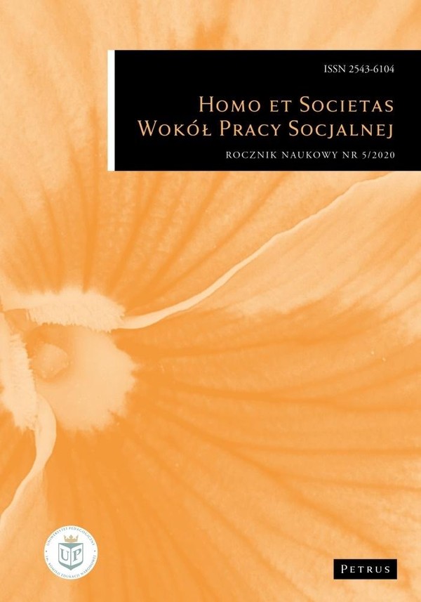 Homo et Societas. Wokół Pracy Socjalnej Rocznik naukowy 5/2020