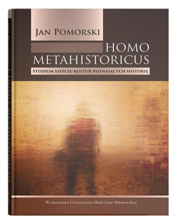 Homo metahistoricus