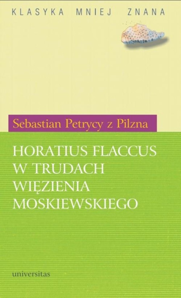 Horatius Flaccus w trudach więzienia moskiewskiego - pdf