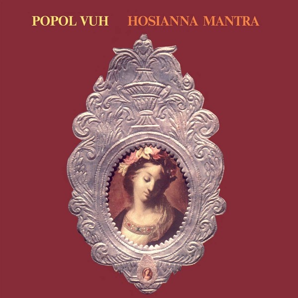 Hosianna Mantra (Remastered)