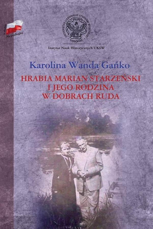 Hrabia Marian Starzeński i jego rodzina w dobrach Ruda - pdf