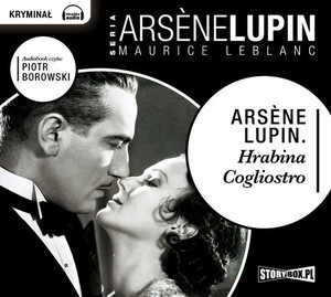 Arsene Lupin Hrabina Cagliostro Audiobook CD Audio