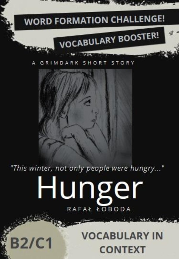 Hunger. Vocabulary in Context B2/C1