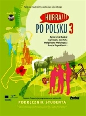 Hurra!!! Po Polsku 3. Podręcznik studenta + CD