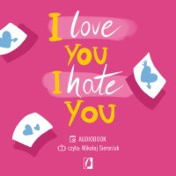 I love you I hate you - Audiobook mp3