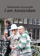 I am Amsterdam - mobi, epub