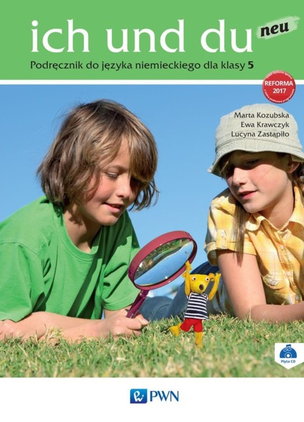 Ich und du neu 5. Podręcznik do języka niemieckiego dla klasy 5 szkoły podstawowej + CD (2017)