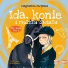 Ida, konie i reszta świata - Audiobook mp3 Ida i konie Tom 1