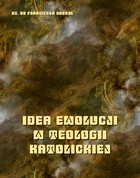 Idea ewolucji w teologii katolickiej - mobi, epub