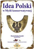 Idea Polski w Myśli konserwatywnej - pdf