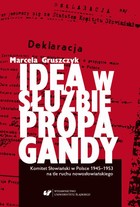 Idea w służbie propagandy. Komitet Słowiański w Polsce 1945-1953 na tle ruchu nowosłowiańskiego - pdf