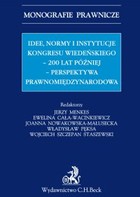 Idee normy i instytucje Kongresu Wiedeńskiego - 200 lat później - perspektywa międzynarodowa - pdf