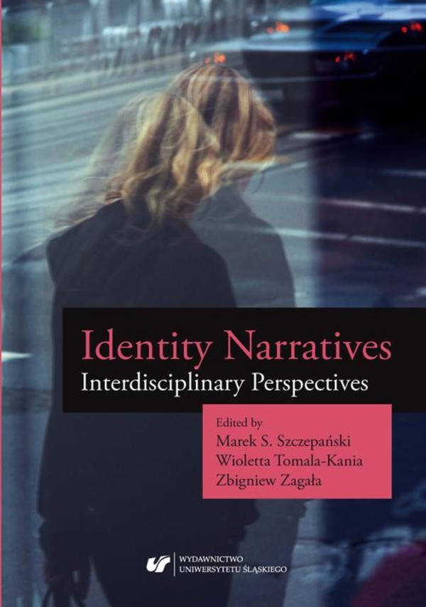 Identity Narratives. Interdisciplinary Perspectives - pdf