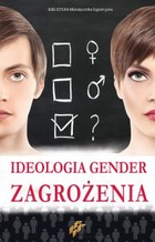 Okładka:Ideologia Gender. Zagrożenia 