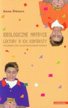 Ideologiczne matryce Lektury a ich konteksty - pdf Postkomunistyczna Polska Postkolonialna Australia