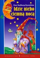 Idzie niebo ciemną nocą