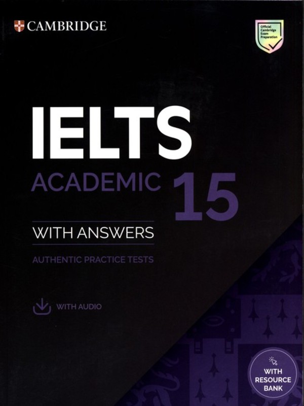 IELTS 15 Academic Student`s Book with Answers with Audio with Resource Bank Podręcznik + zawartość online