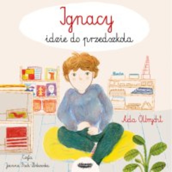 Ignacy idzie do przedszkola - Audiobook mp3