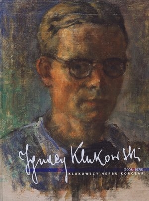 Ignacy Klukowski (1908-1978) Klukowscy herbu Korczak