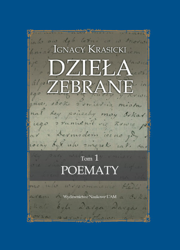 Ignacy Krasicki Dzieła Zebrane Poematy