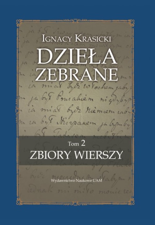 Ignacy Krasicki Dzieła zebrane Tom 2 Zbiory wierszy