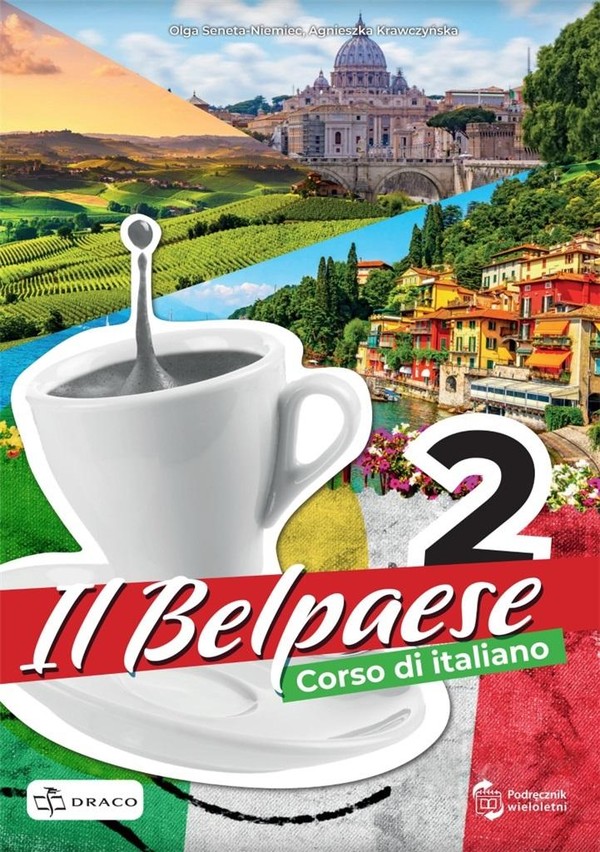 Il Belpaese 2. Podręcznik do języka włoskiego + online