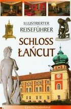 Illustrierter Reisefuhrer Schloss Łańcut