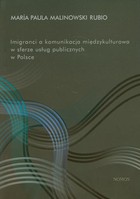 Imigranci a komunikacja międzykulturowa w sferze usług publicznych w Polsce - pdf