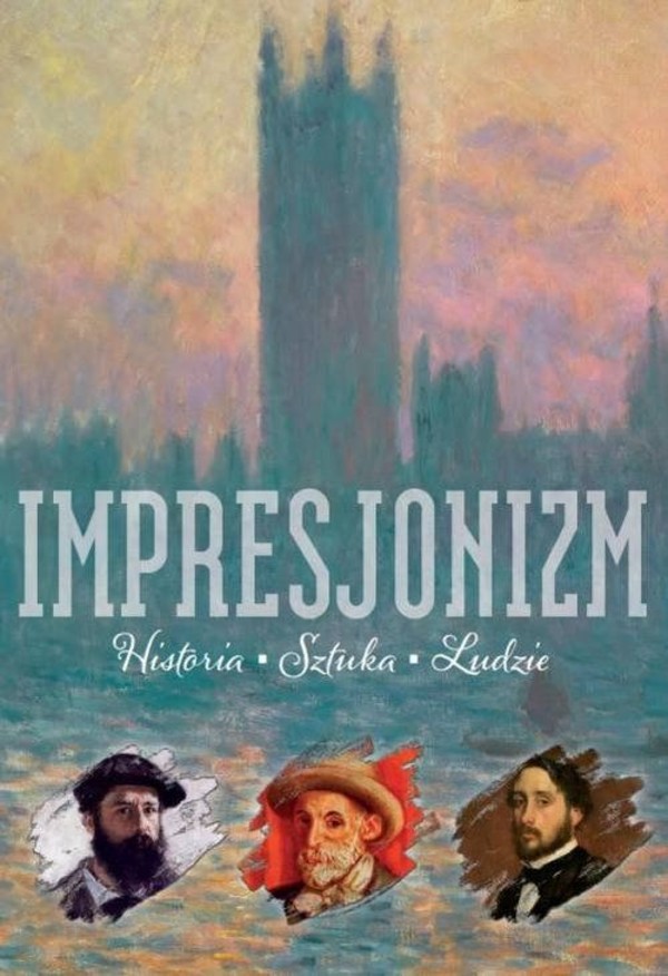 Impresjonizm Historia - Sztuka - Ludzie