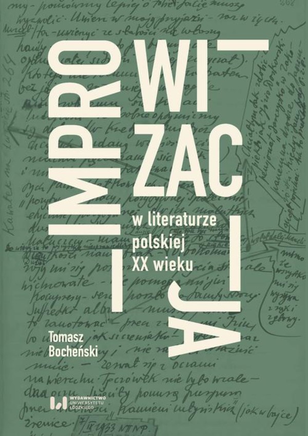 Improwizacja w literaturze polskiej XX wieku - mobi, epub, pdf