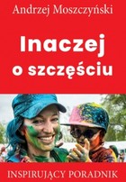 Inaczej o szczęściu