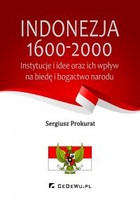 Indonezja 1600-2000 - pdf Instytucje i idee oraz ich wpływ na biedę i bogactwo kraju