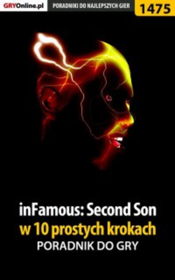 inFamous: Second Son w 10 prostych krokach - epub, pdf