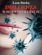 Influenza - mobi, epub, pdf Wirus kontra życie