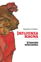 Influenza magna - mobi, epub, pdf U progów wieczności