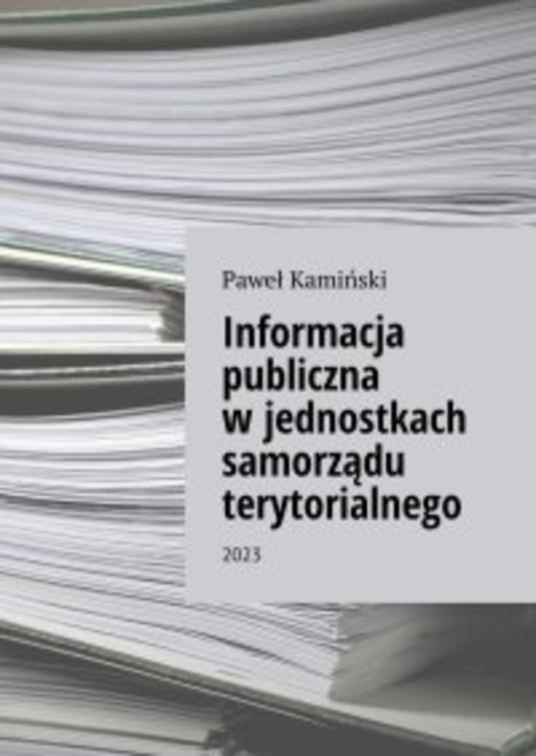 Informacja publiczna w jednostkach samorządu terytorialnego - mobi, epub
