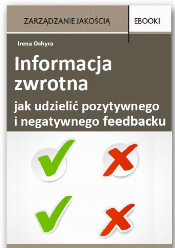 Informacja zwrotna - jak udzielić pozytywnego i negatywnego feedbacku - pdf