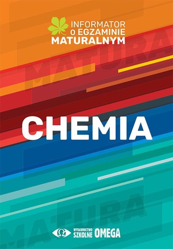 Informator o egzaminie maturalnym z chemii