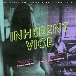 Inherent Vice (OST) Wada ukryta
