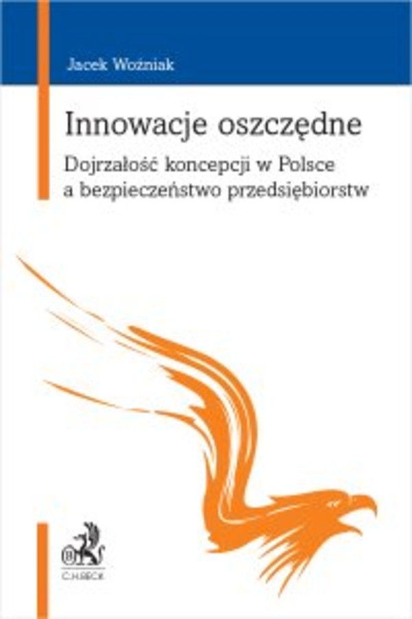 Innowacje oszczędne. Dojrzałość koncepcji w Polsce a bezpieczeństwo przedsiębiorstw - pdf