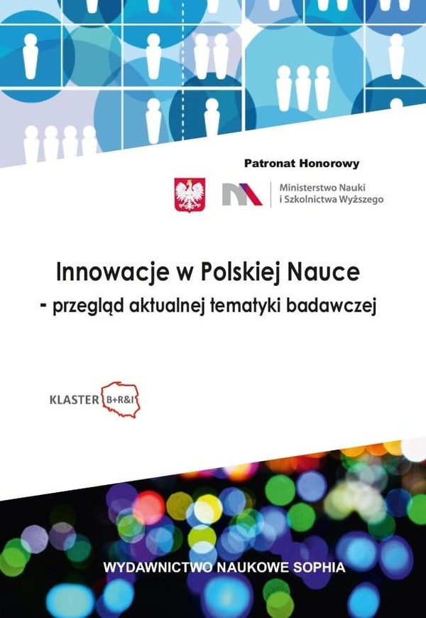 Innowacje w Polskiej Nauce - przegląd aktualnej tematyki badawczej