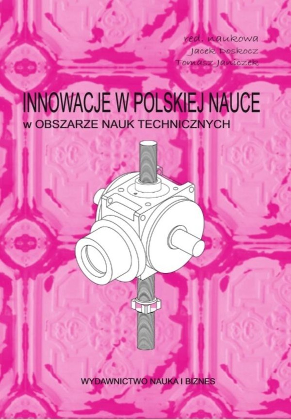 Innowacje w polskiej nauce w obszarze nauk technicznych